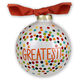 You're The Greatest Glass Christmas Ornament Image 3 of 3
